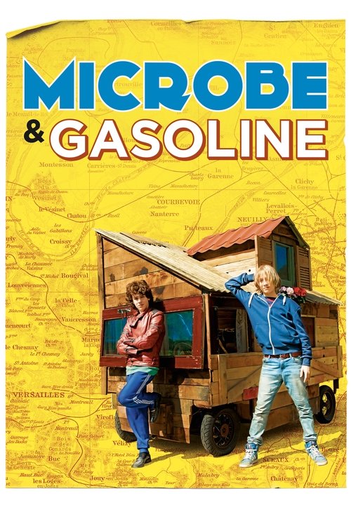 Microbe and Gasoline постер