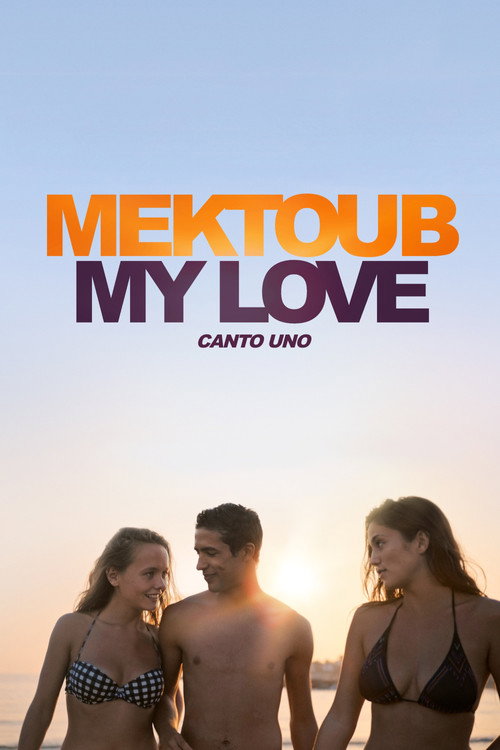 Mektoub, My Love: Canto Uno постер