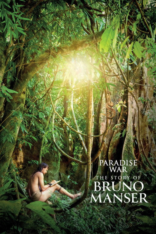 Paradise War: The Story of Bruno Manser постер