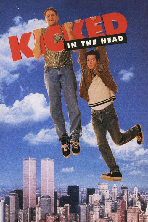 Kicked in the Head постер