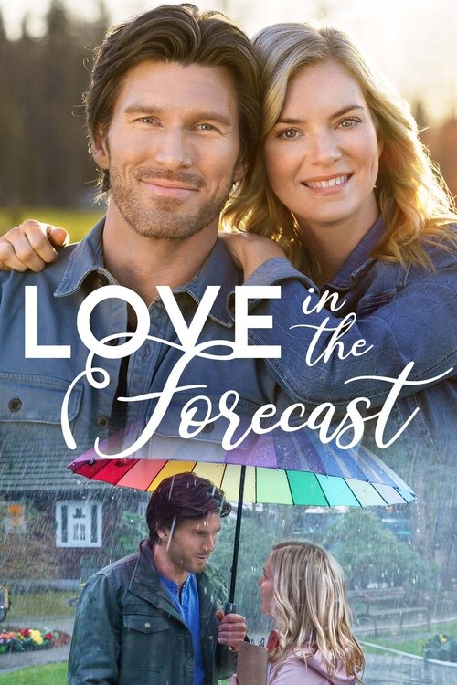 Love in the Forecast постер