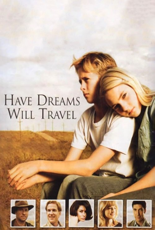 Have Dreams, Will Travel постер