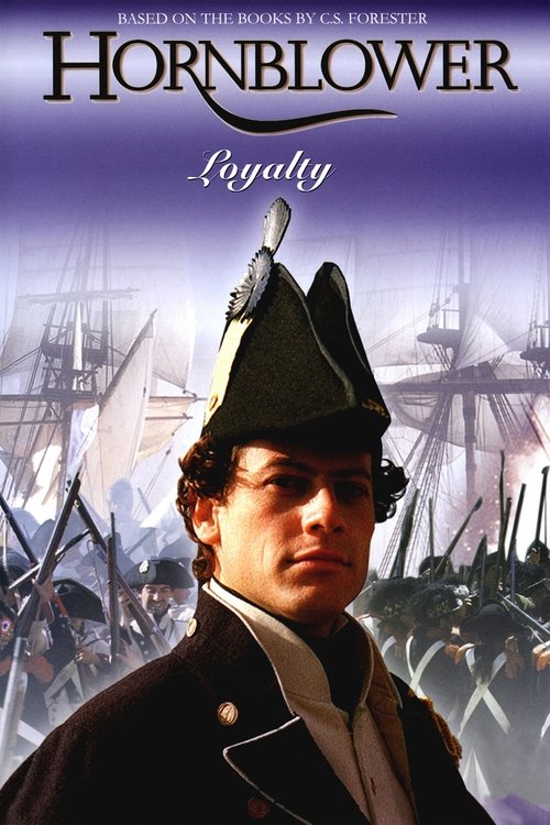 Hornblower: Loyalty постер