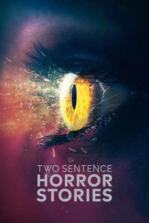 Two Sentence Horror Stories постер