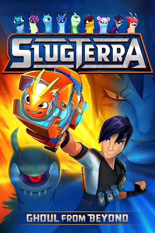 Slugterra: Ghoul from Beyond постер