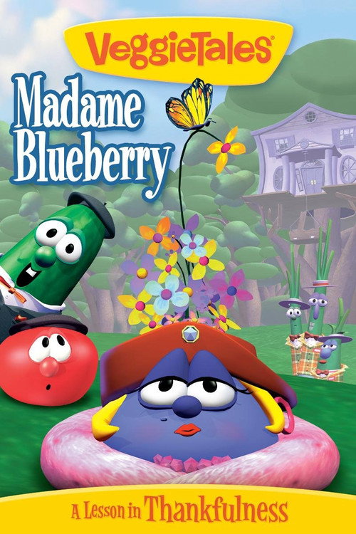 VeggieTales: Madame Blueberry постер