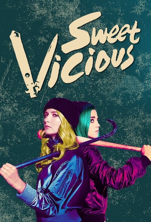 Sweet/Vicious постер
