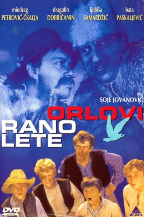 Orlovi rano lete постер