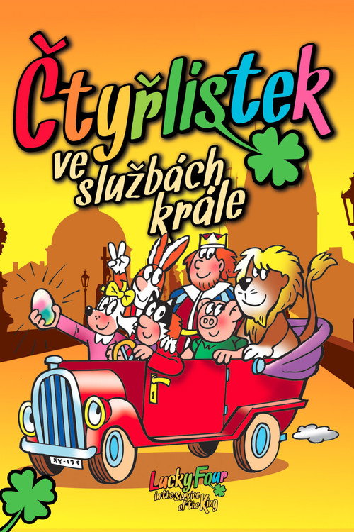 Čtyřlístek ve službách krále постер
