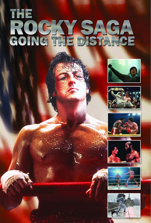The Rocky Saga: Going the Distance постер