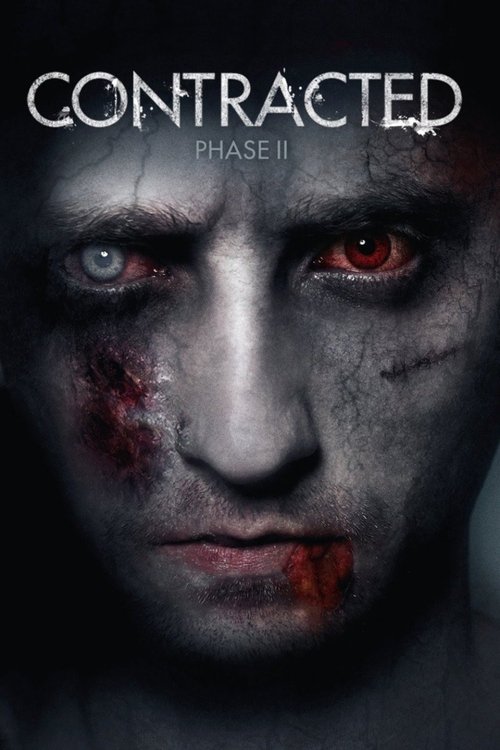 Contracted: Phase II постер