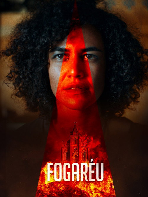 Fogaréu постер