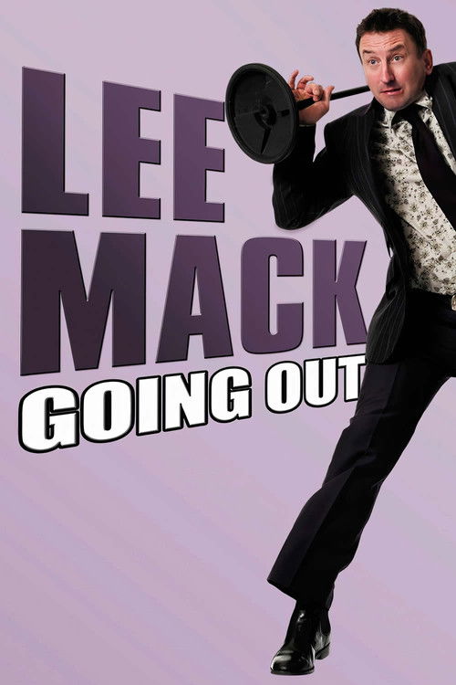 Lee Mack: Going Out Live постер
