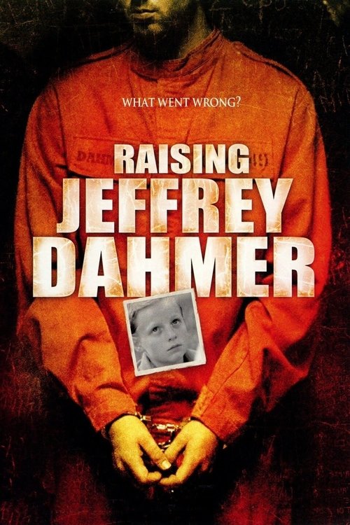 Raising Jeffrey Dahmer постер