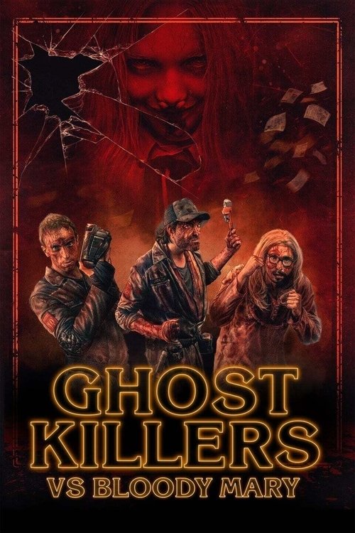 Ghost Killers vs. Bloody Mary постер