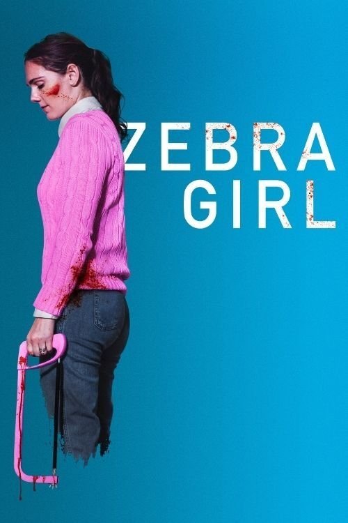 Zebra Girl постер
