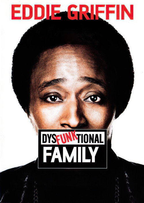 Eddie Griffin: DysFunktional Family постер