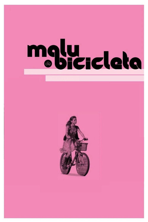 Malu de Bicicleta постер