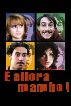E allora mambo! постер