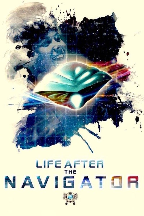 Life After The Navigator постер