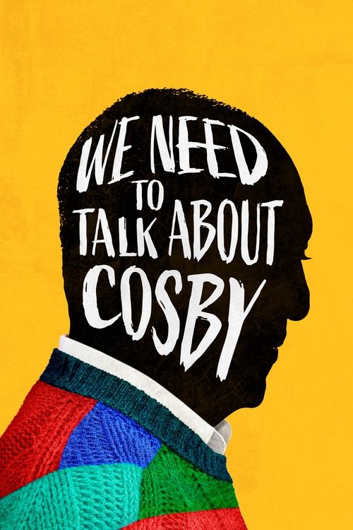 We Need to Talk About Cosby постер