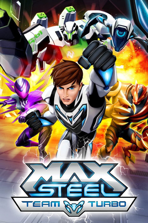 Max Steel: Team Turbo постер