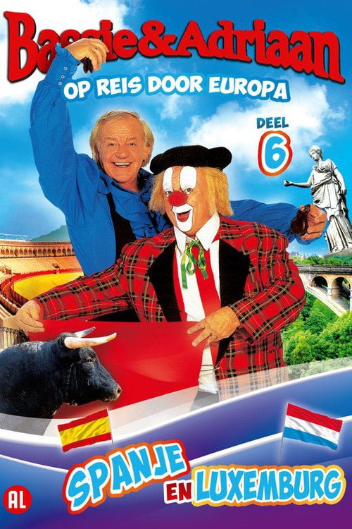 Bassie & Adriaan: Op Reis Door Europa Deel 6 постер