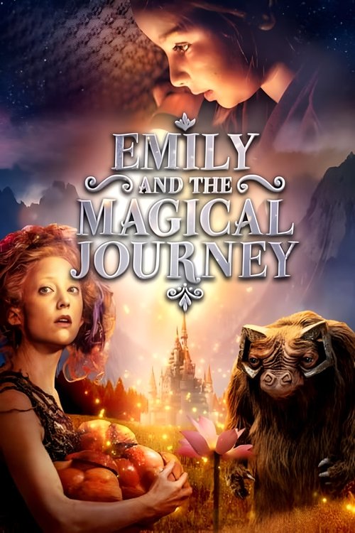 Emily and the Magical Journey постер