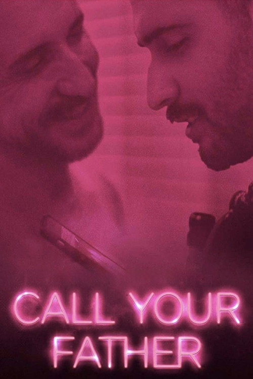 Call Your Father постер