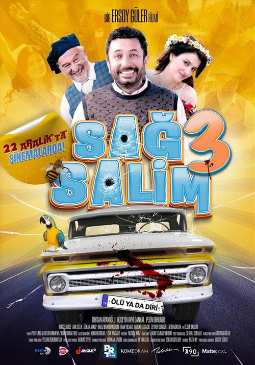 Sağ Salim 3: Ölü ya da Diri постер