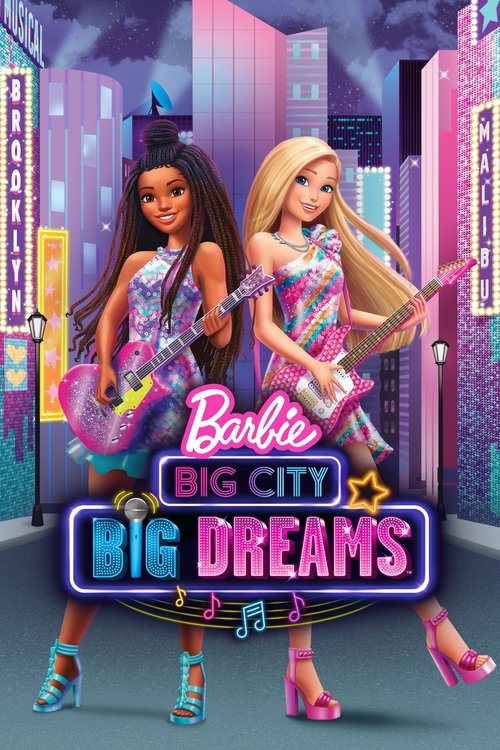 Barbie: Big City, Big Dreams постер