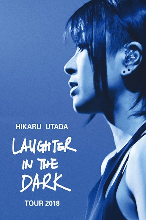 Хикару Утада: Laughter in the Dark. Турне 2018 года постер
