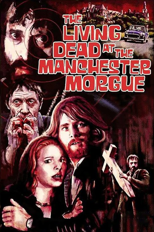 The Living Dead at Manchester Morgue постер