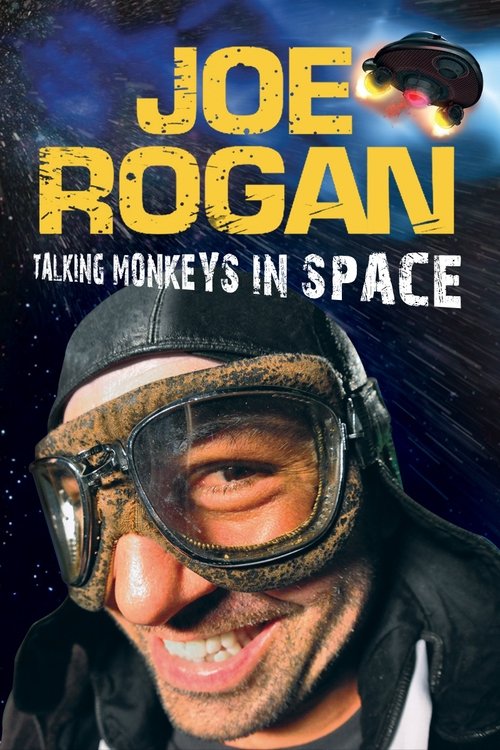 Joe Rogan: Talking Monkeys in Space постер