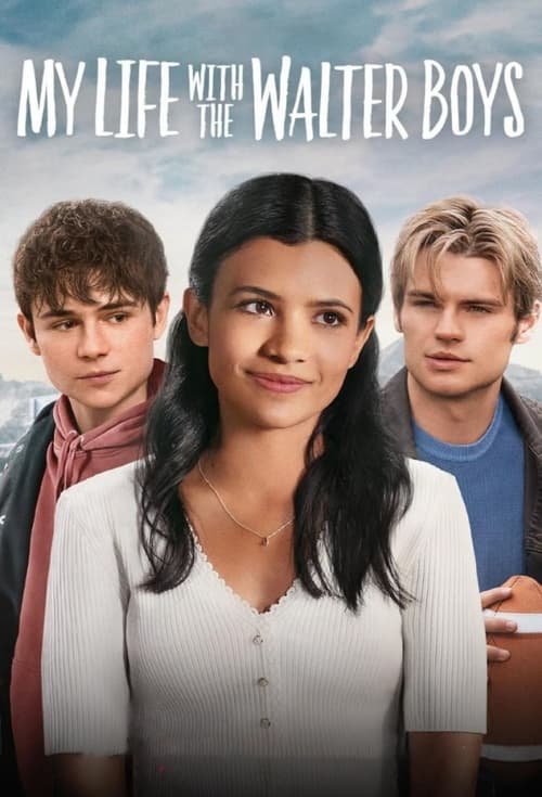 My Life with the Walter Boys постер