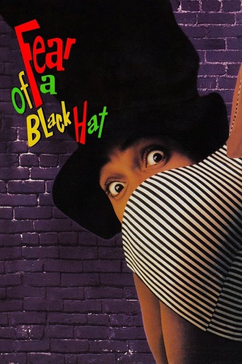 Fear of a Black Hat постер