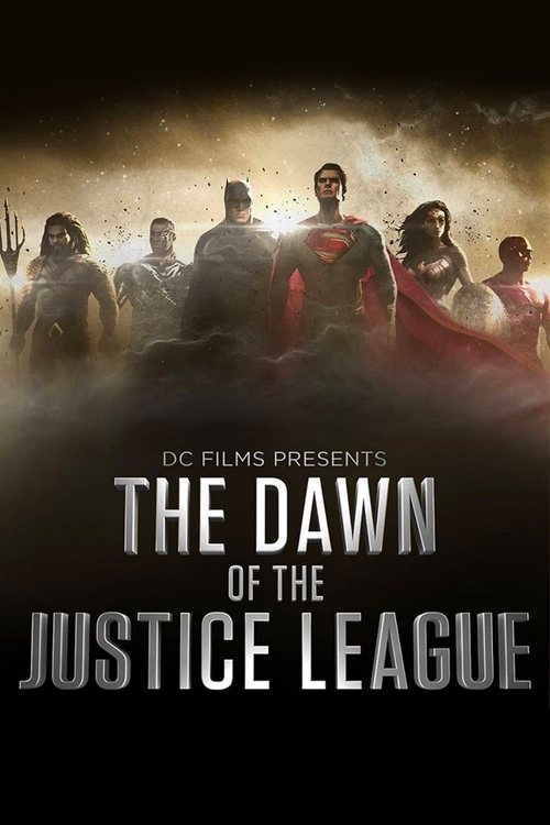 DC Films представляет: Рассвет Лиги Справедливости постер