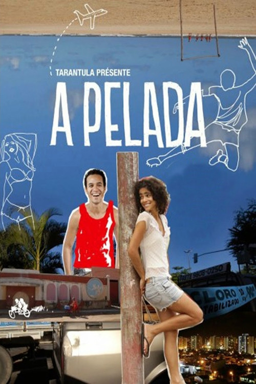 A Pelada постер