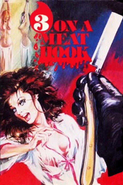 Three on a Meathook постер