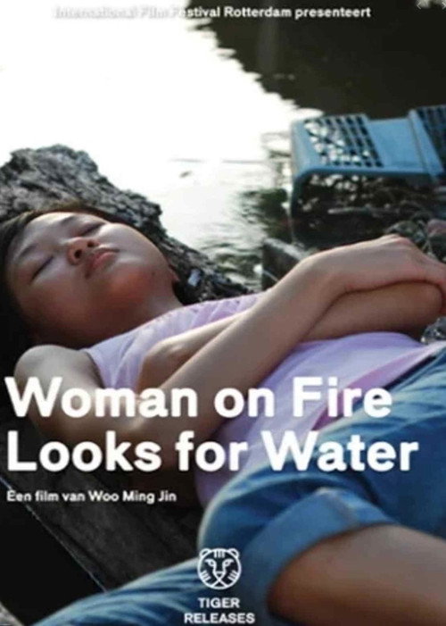 Woman on Fire Looks for Water постер