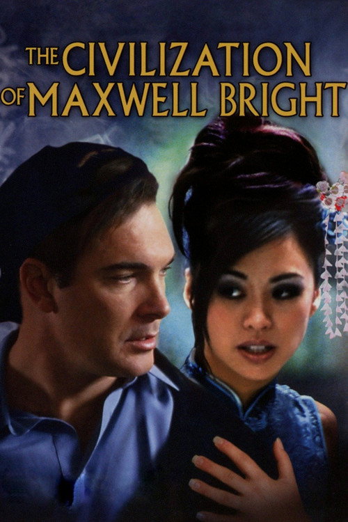 The Civilization of Maxwell Bright постер