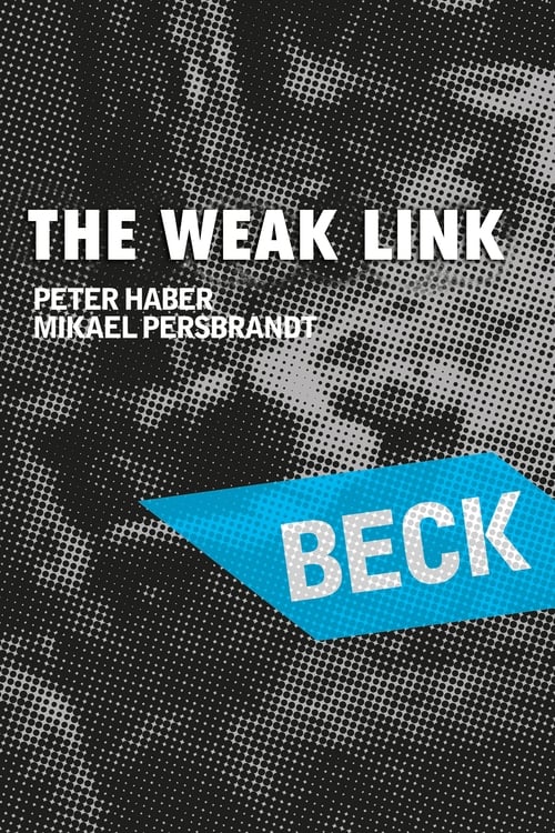 Beck 22 - The Weak Link постер