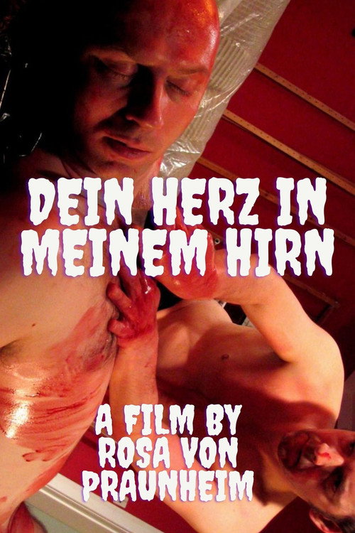 Dein Herz in meinem Hirn постер