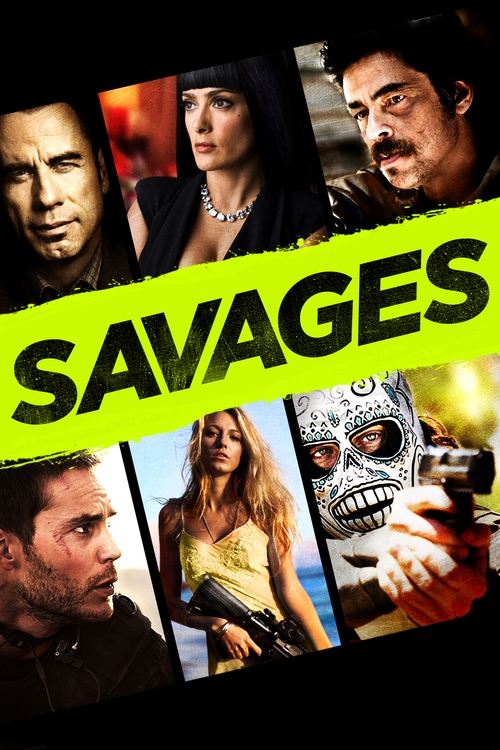 Savages постер