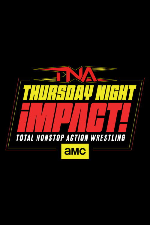 TNA iMPACT! постер