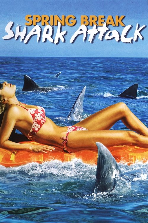 Spring Break Shark Attack постер