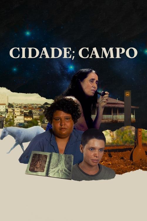 Cidade; Campo постер