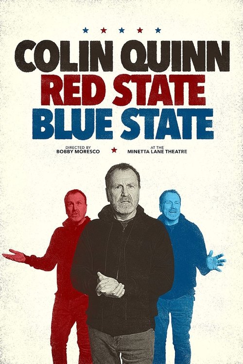 Colin Quinn: Red State, Blue State постер