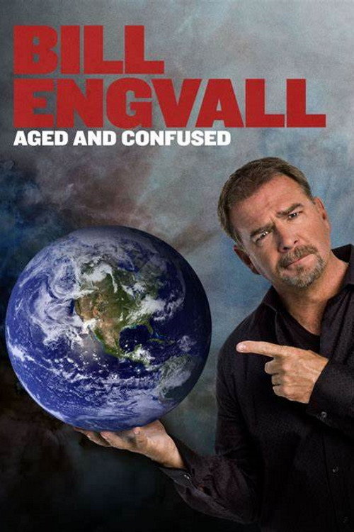 Bill Engvall: Aged & Confused постер