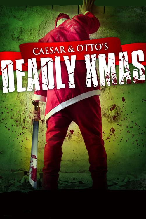 Caesar and Otto's Deadly Xmas постер
